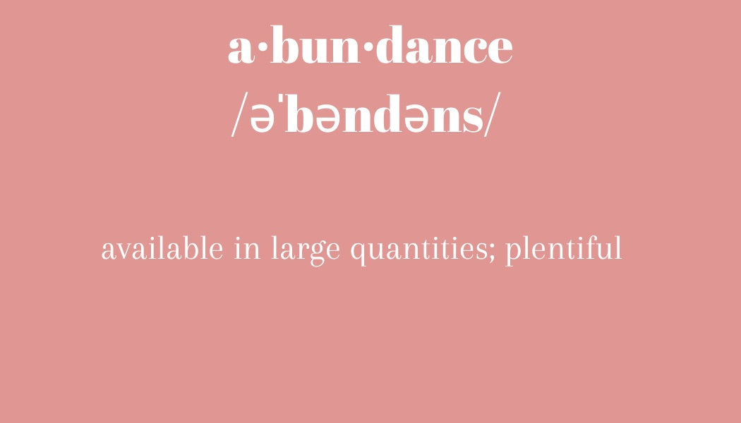 Abundance